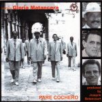 Pare Cochero – La Sonora Gloria Matancera